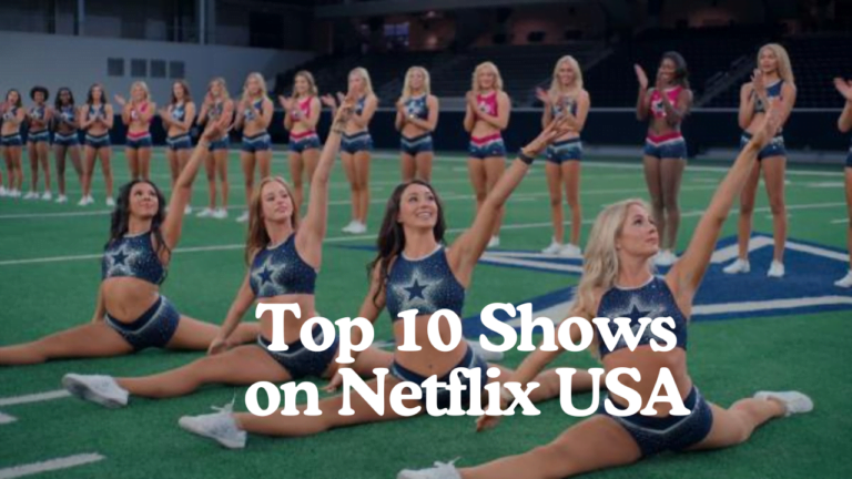 Top 10 Shows on Netflix USA